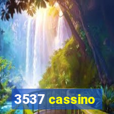 3537 cassino